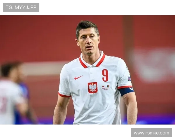 莱万的传奇之路：从波兰小镇到世界足球巅峰的奋斗与荣耀